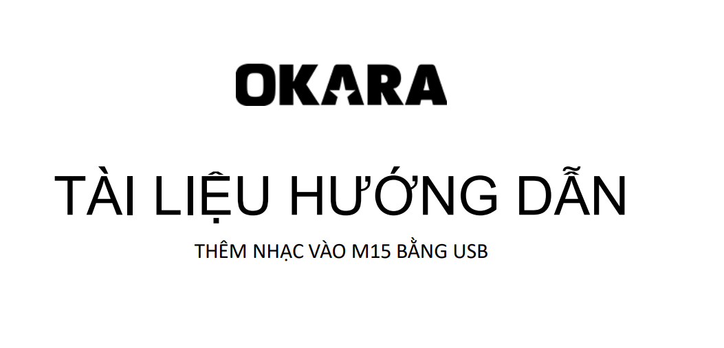 Tài liệu hướng dẫn thêm nhạc vào M15 bằng USB